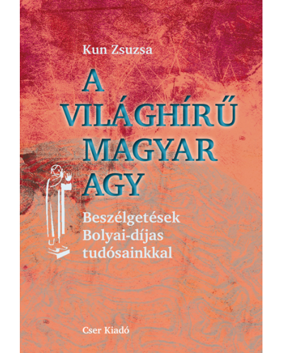 A világhírű magyar agy